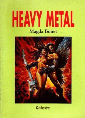 HEAVY METAL.
