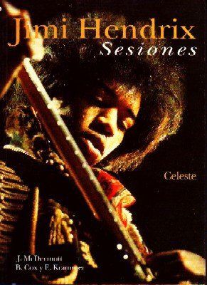JIMI HENDRIX. SESIONES