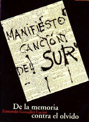 DE LA MEMORIA CONTRA EL OLVIDO. MANIFIESTO CANCIÓN DEL SUR