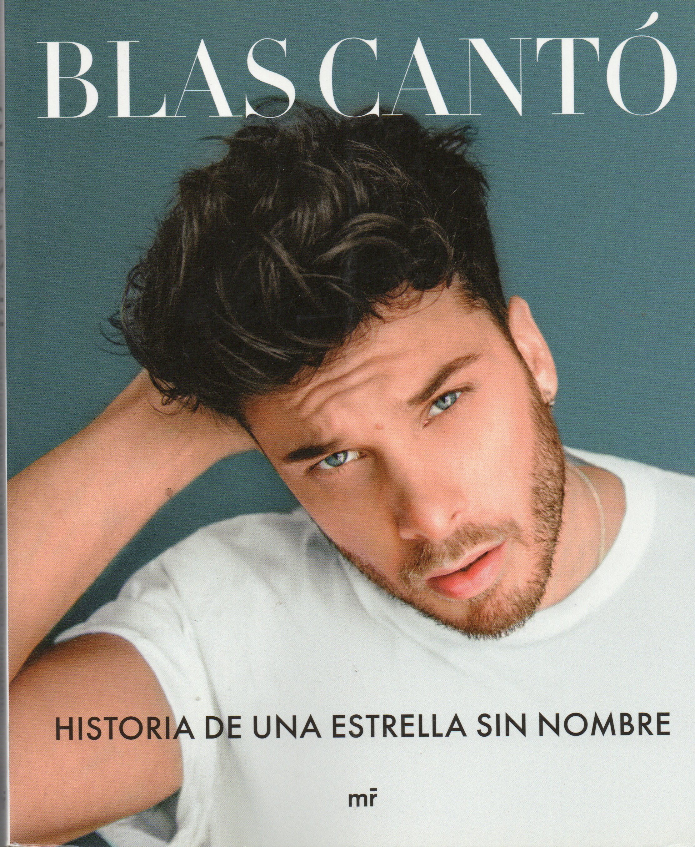 BLAS CANTO HISTORIA DE UNA ESTRELLA SIN NOMBRE