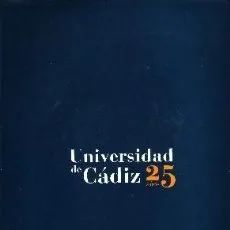 UNIVERSIDAD DE CADIZ 25 AÑOS