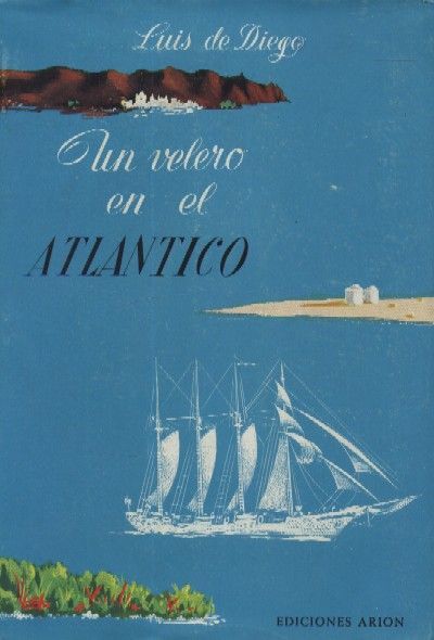 UN VELERO EN EL ATLANTICO.