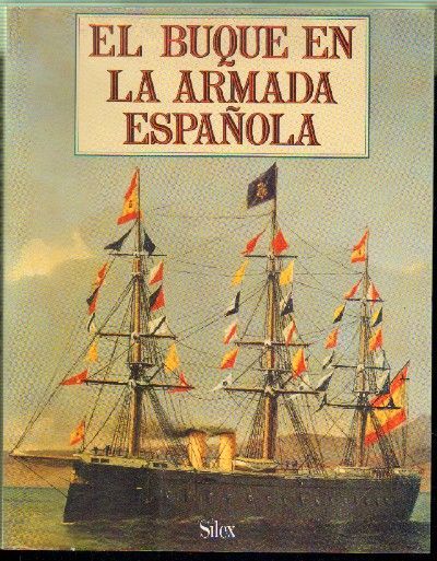 EL BUQUE EN LA ARMADA ESPAÑOLA