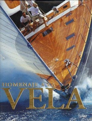 HOMENAJE A LA VELA.