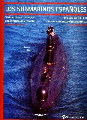 LOS SUBMARINOS ESPAÑOLES