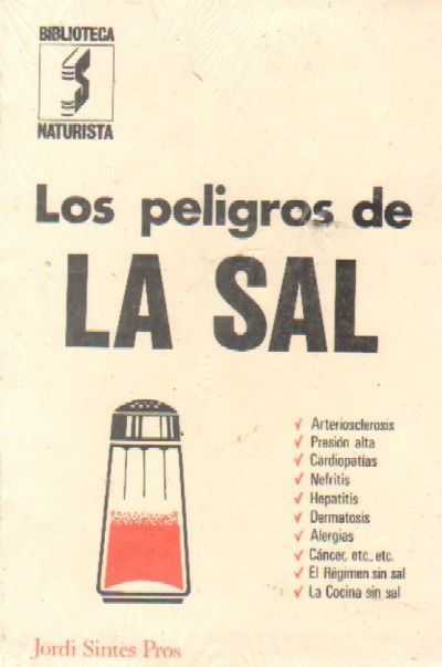 LOS PELIGROS DE LA SAL