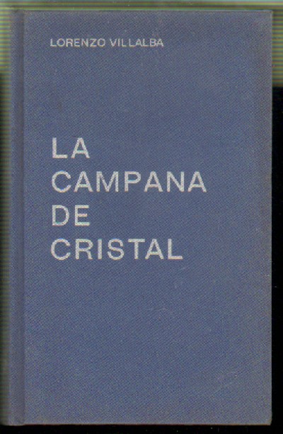 LA CAMPANA DE CRISTAL