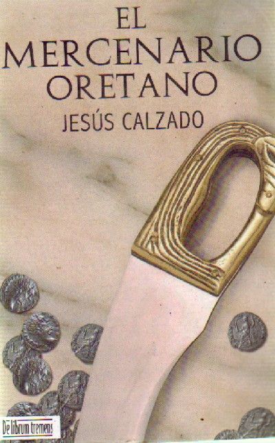 EL MERCENARIO ORETANO