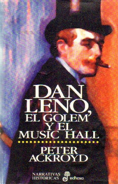 DAN LENO EL GOLEM Y EL MUSIC HALL