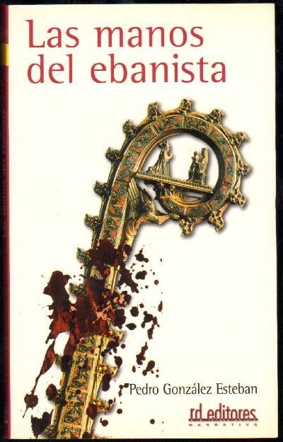 LAS MANOS DEL EBANISTA.