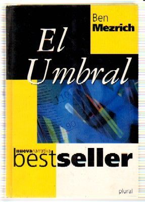 EL UMBRAL. NUEVA NARRATIVA BEST SELLER. PLURAL