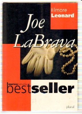 JOE LA BRAVA. NUEVA NARRATIVA BEST SELLER. PLURAL