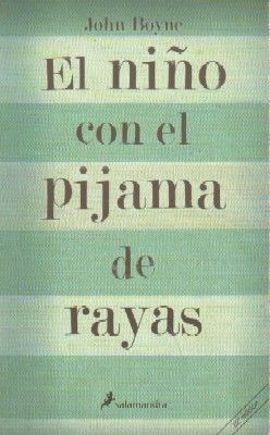 EL NIÑO CON EL PIJAMA DE RAYAS