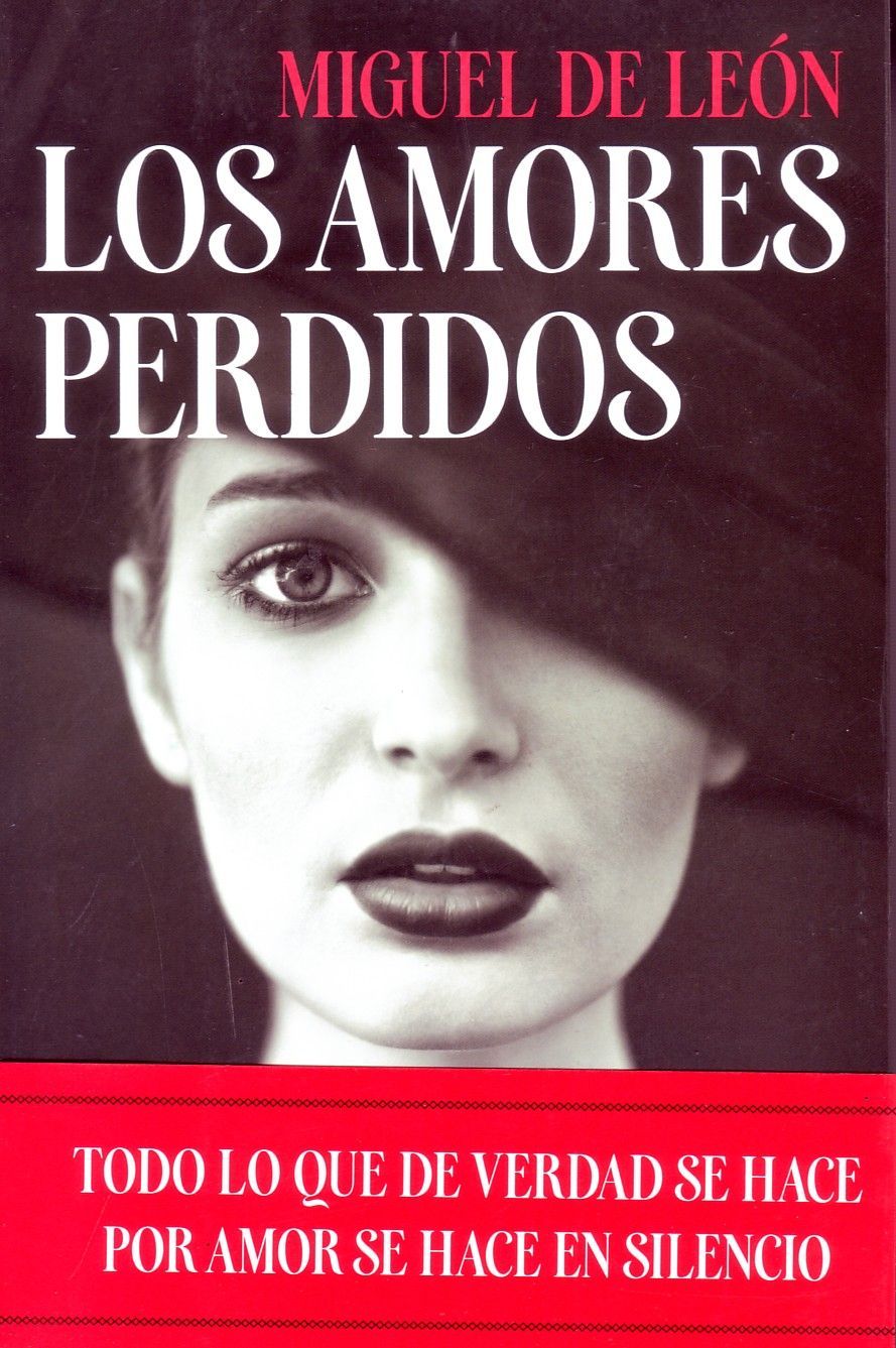 LOS AMORES PERDIDOS