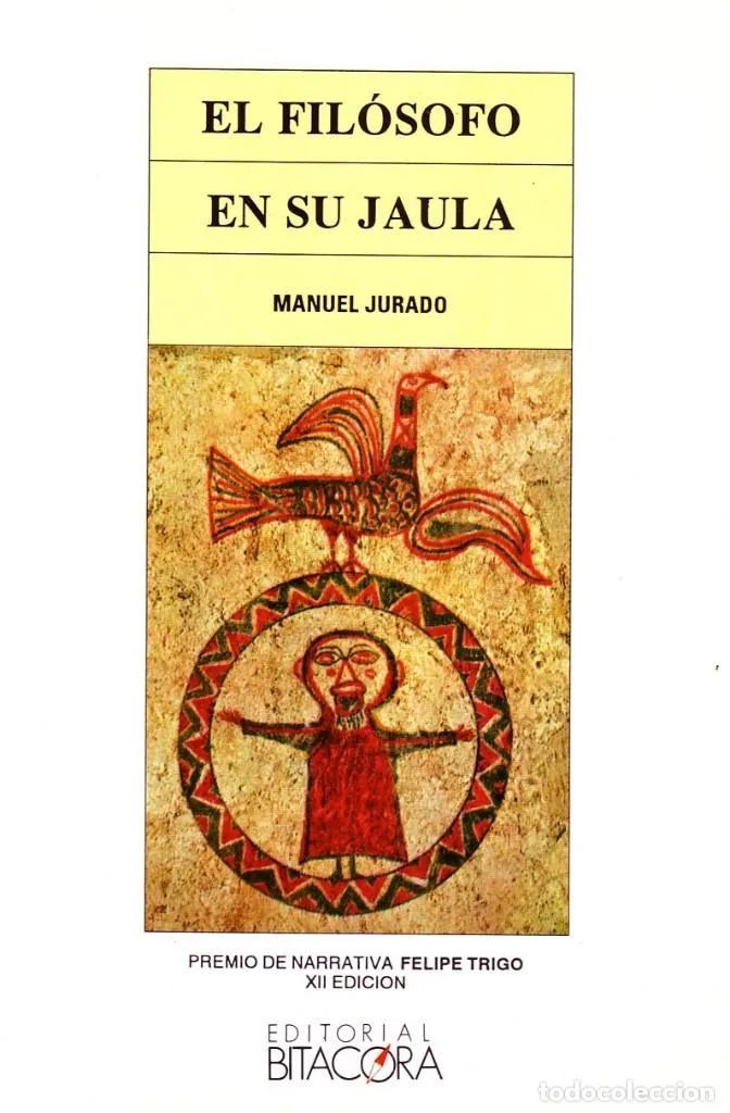 EL FILOSOFO EN SU JAULA.