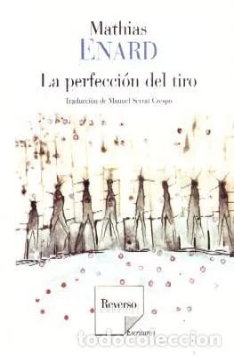 LA PERFECCION DEL TIRO.