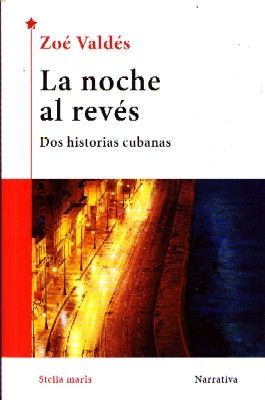 LA NOCHE AL REVES.