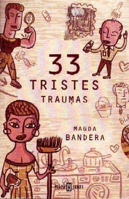 33 TRISTES TRAUMAS