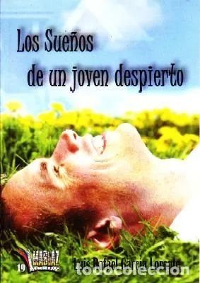 LOS SUEÑOS DE UN JOVEN DESPIERTO