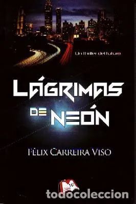 LAGRIMAS DE NEON