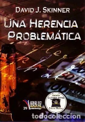 UNA HERENCIA PROBLEMÁTICA