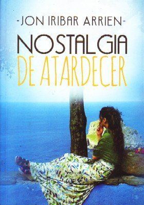 NOSTALGIA DE ATARDECER