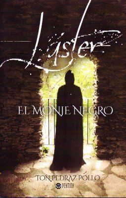 LASTER, EL MONJE NEGRO