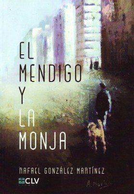 EL MENDIGO Y LA MONJA