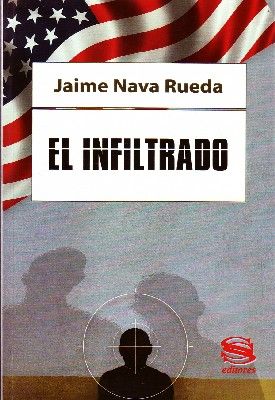 EL INFILTRADO