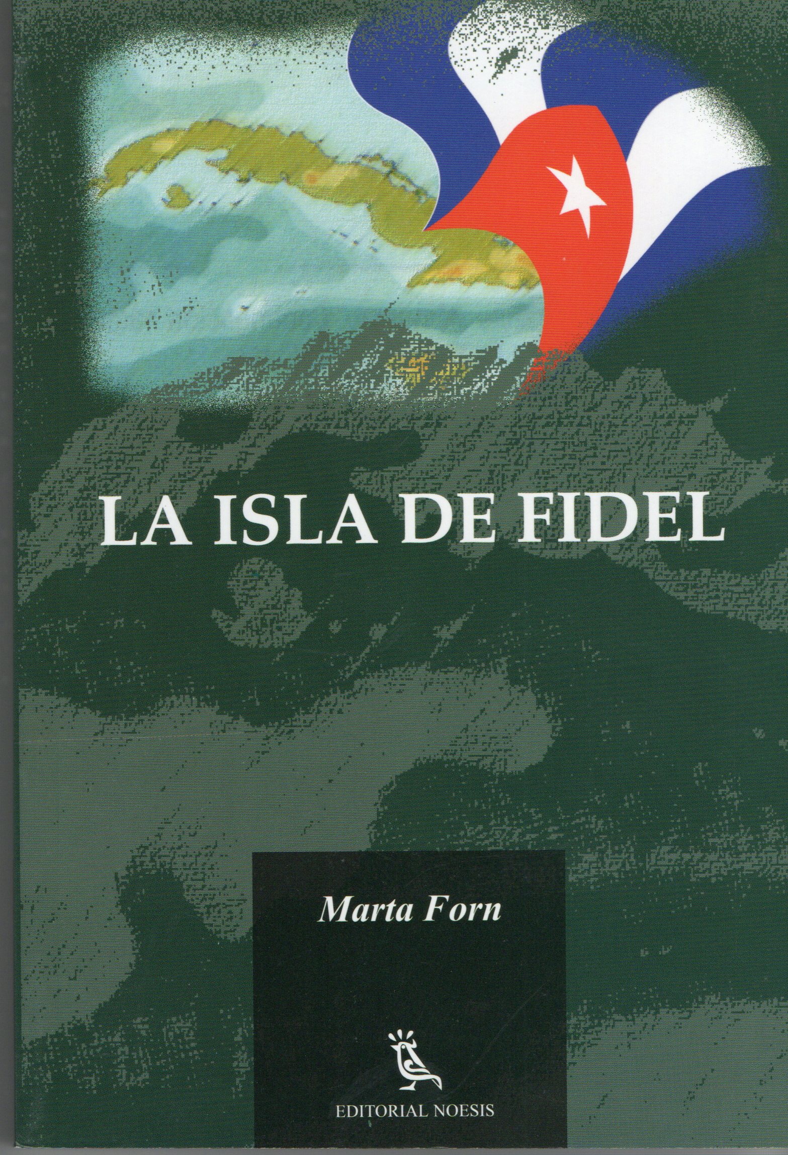 LA ISLA DE FIDEL