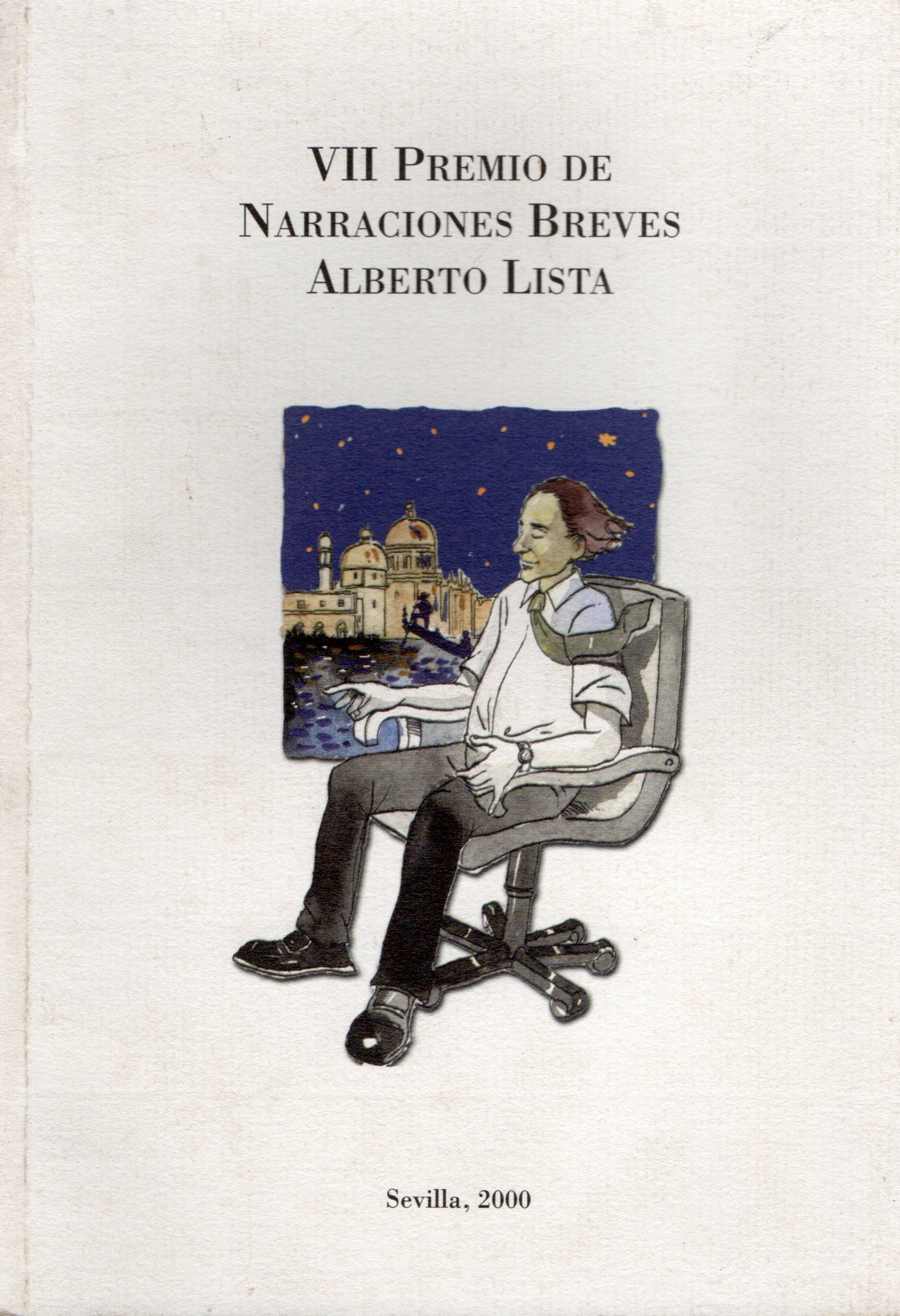 VII PREMIO DE NARRACIONES BREVES ALBERTO LISTA