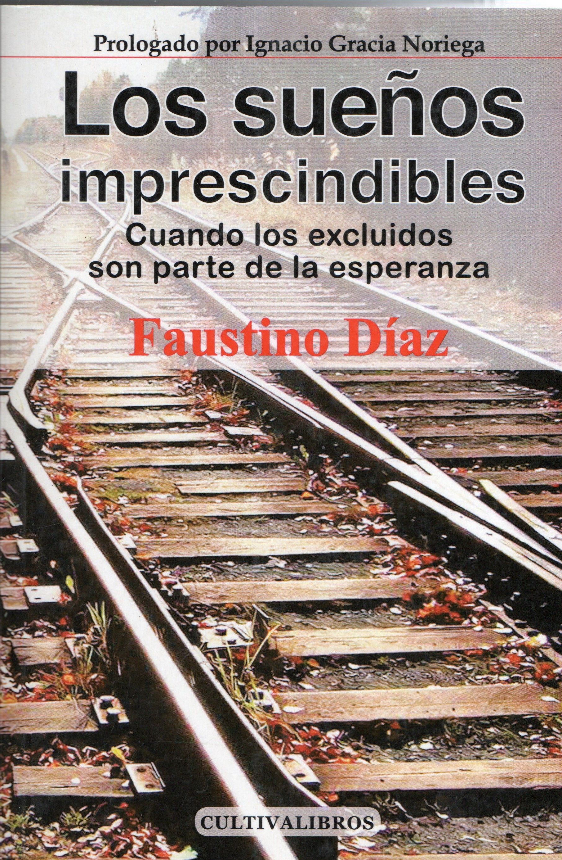 LOS SUEÑOS IMPRESCINDIBLES.