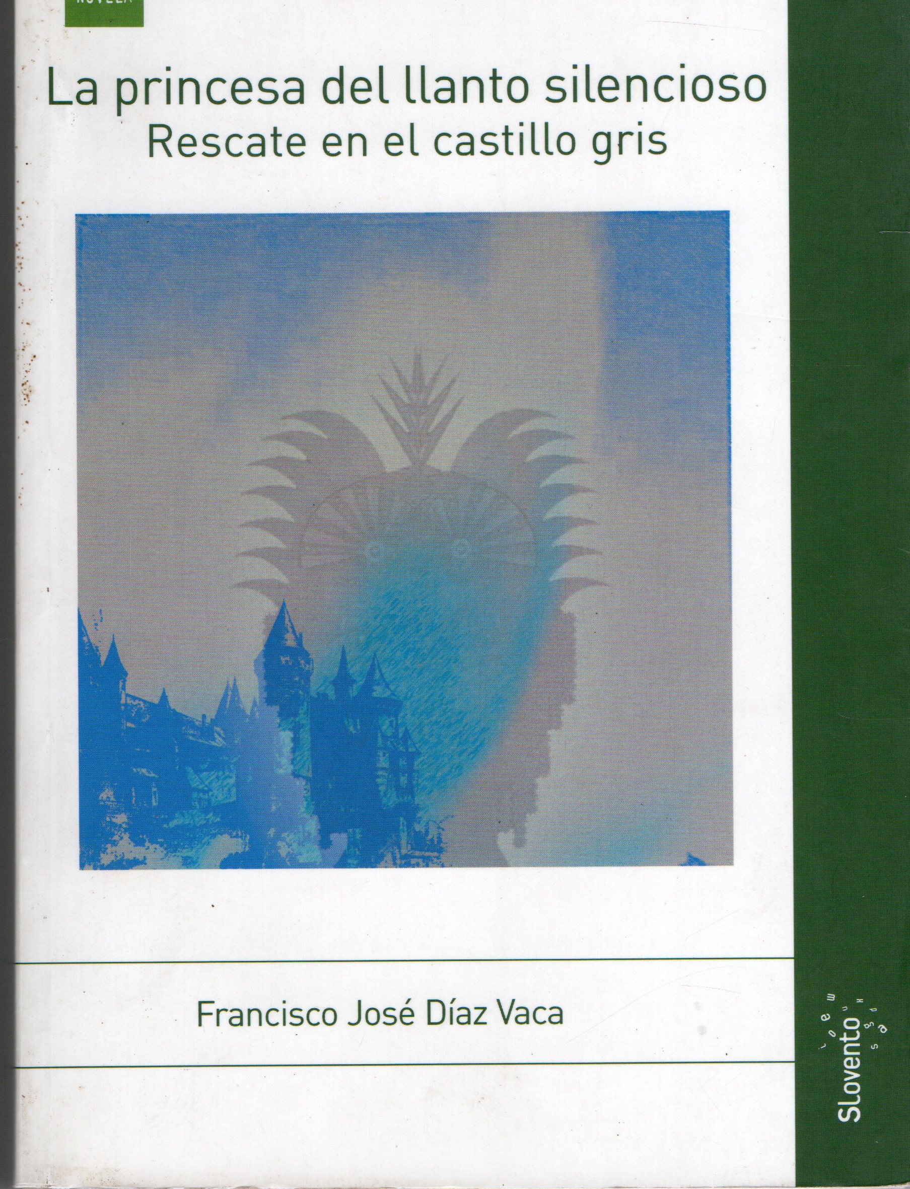 LA PRINCESA DEL LLANTO SILENCIOSO RESCATE EN EL CASTILLO GRIS