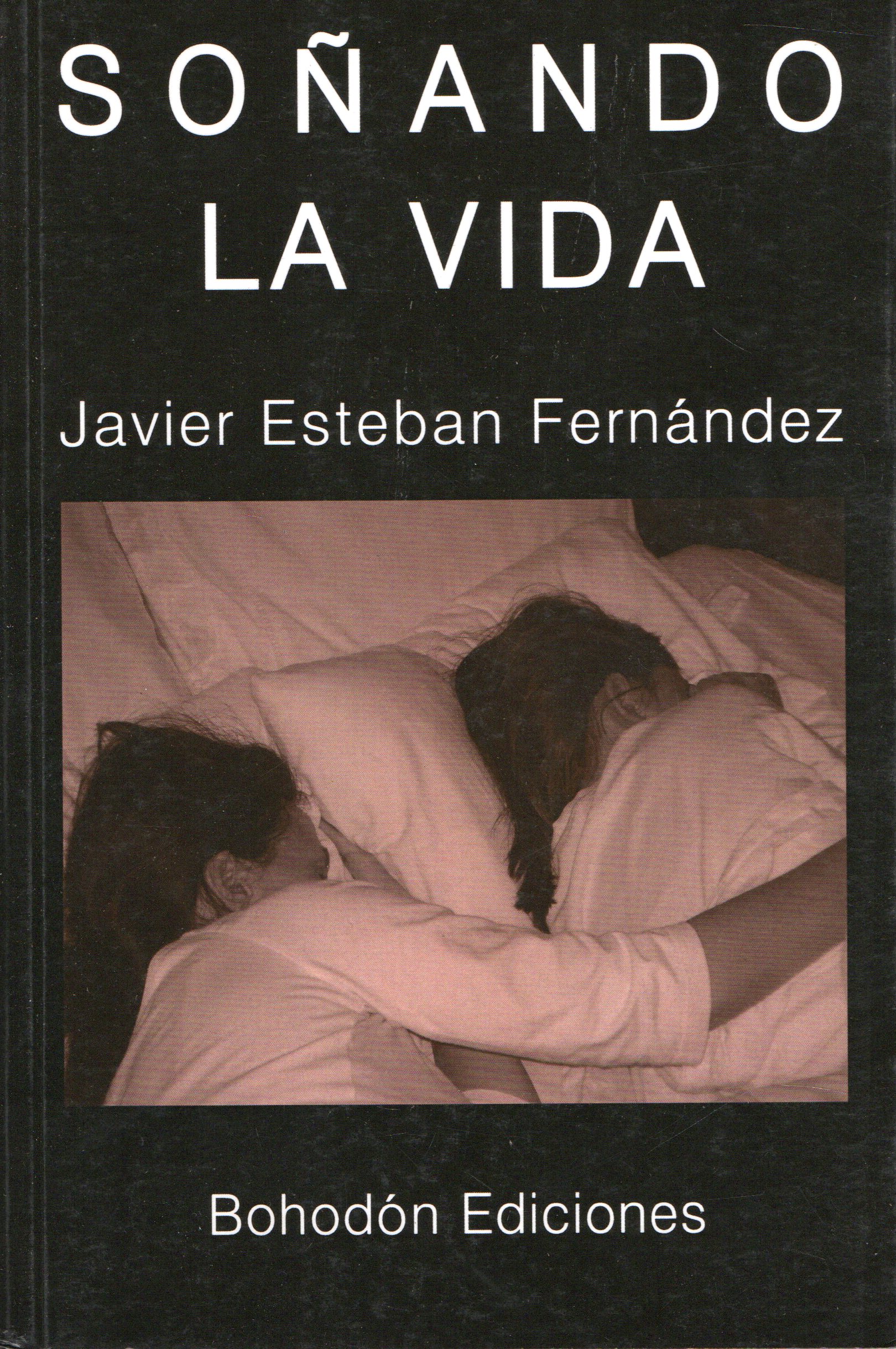 SOÑANDO LA VIDA