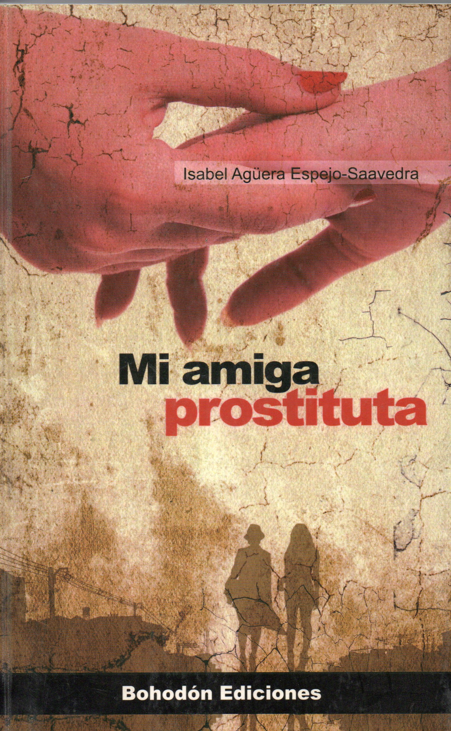 MI AMIGA PROSTITUTA