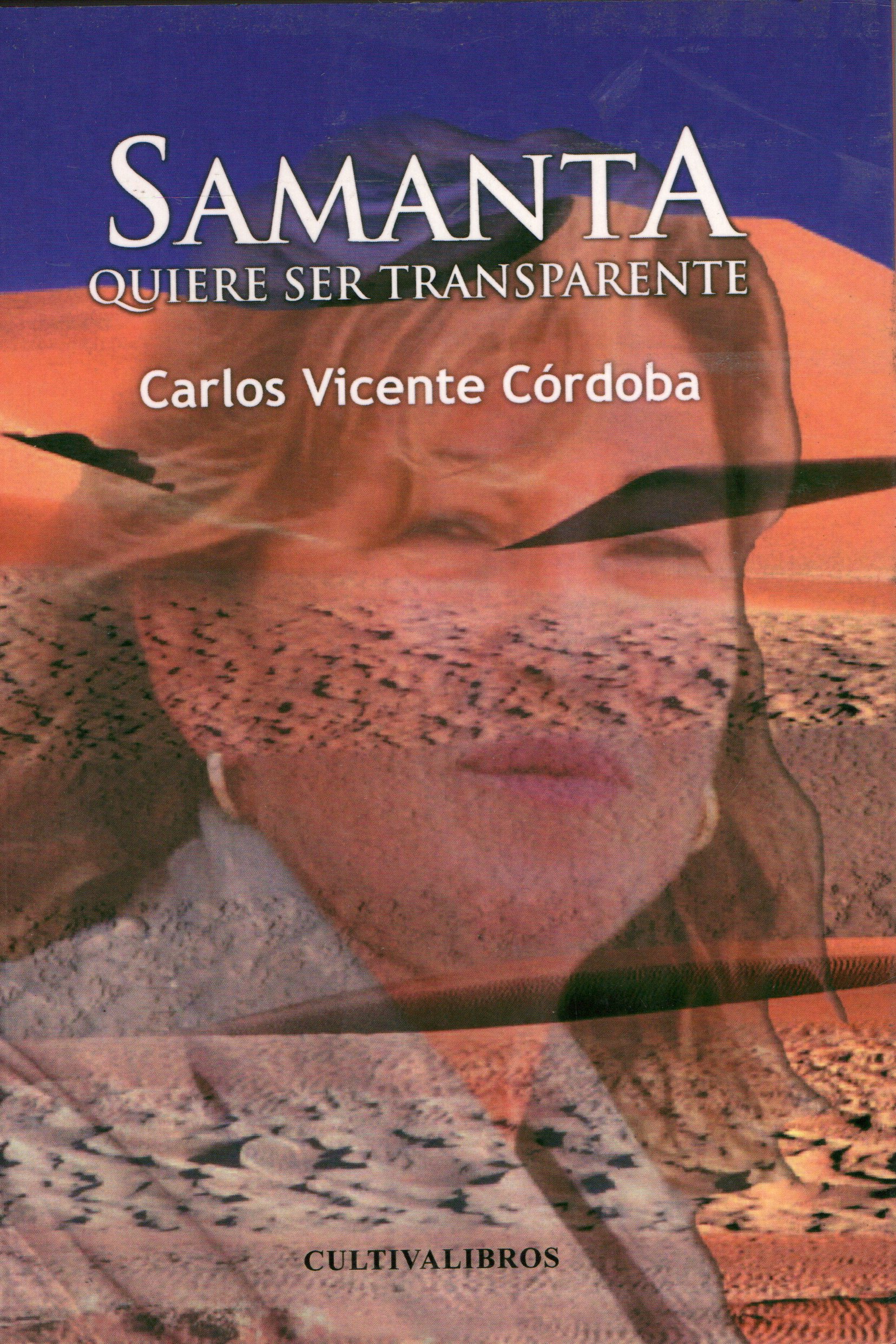 SAMANTA QUIERE SER TRANSPARENTE