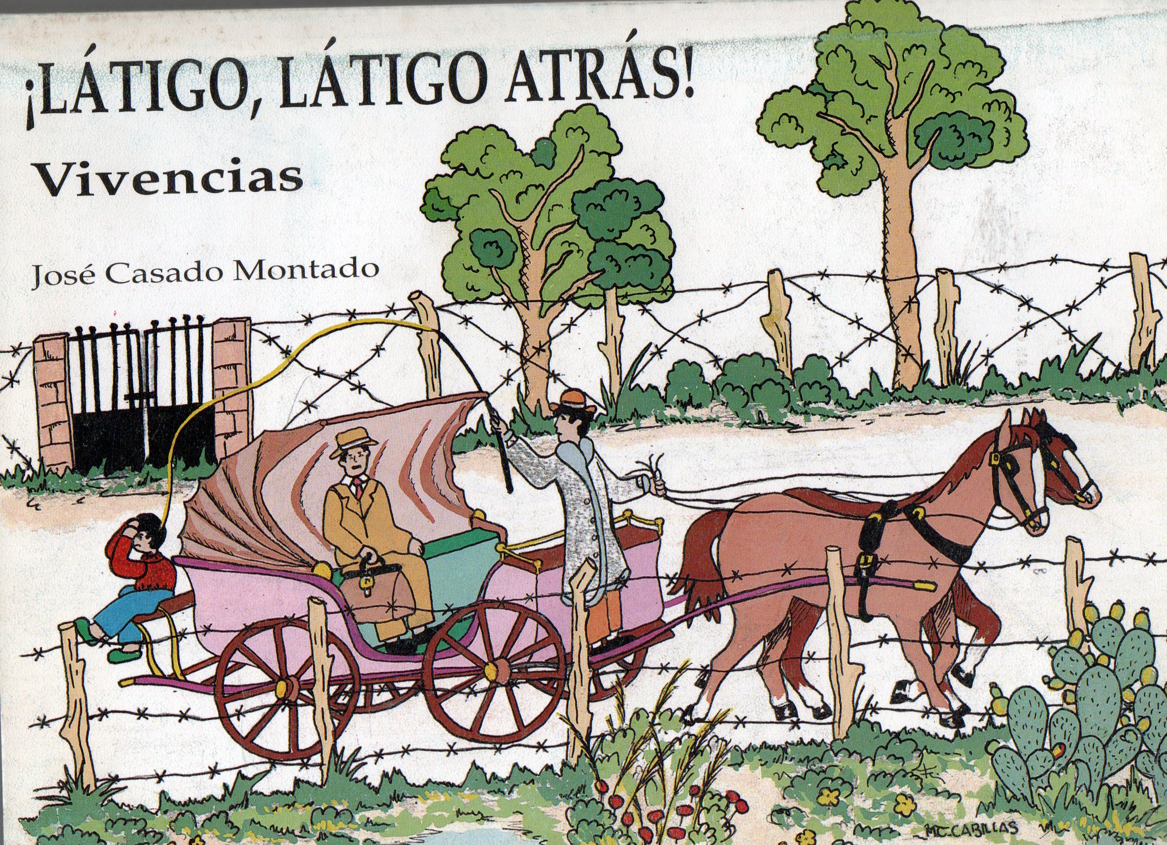 LATIGO, LATIGO ATRÁS