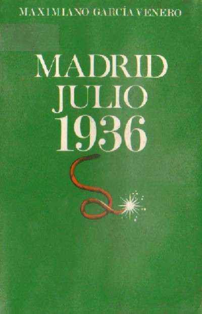 MADRID, JULIO 1936