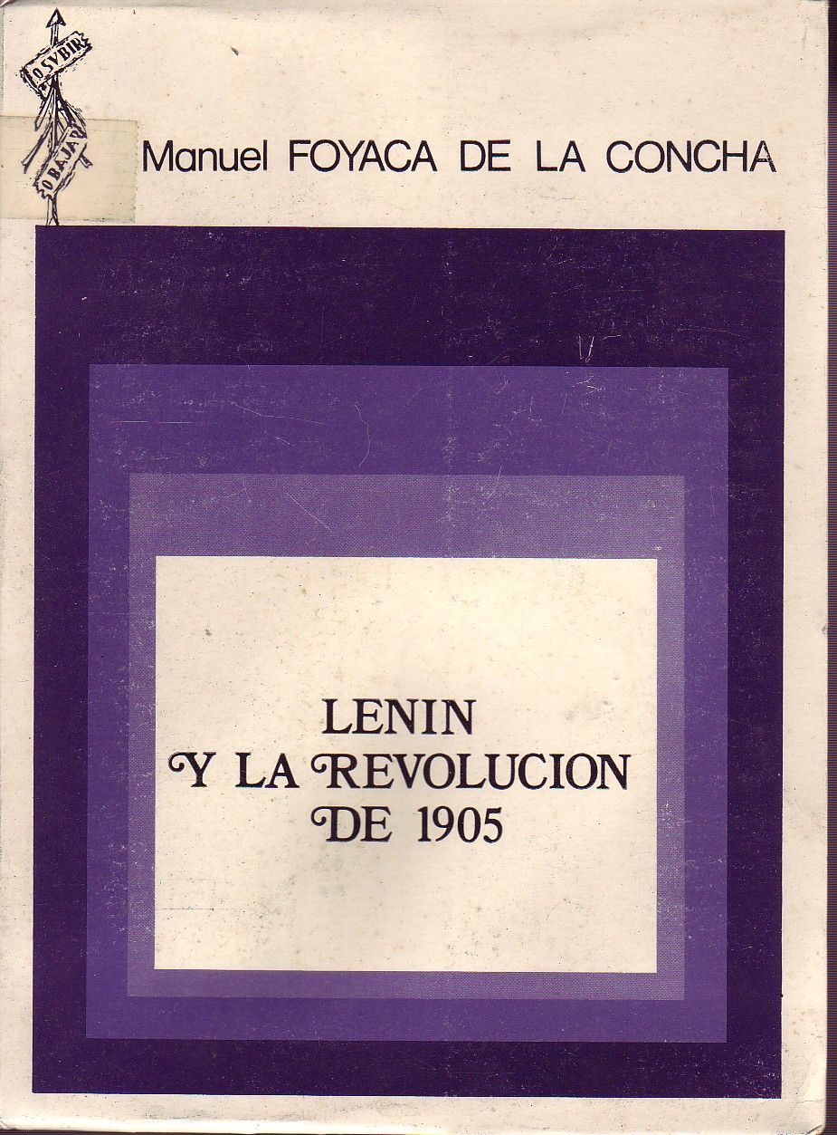 LENIN Y LA REVOLUCION DE 1905