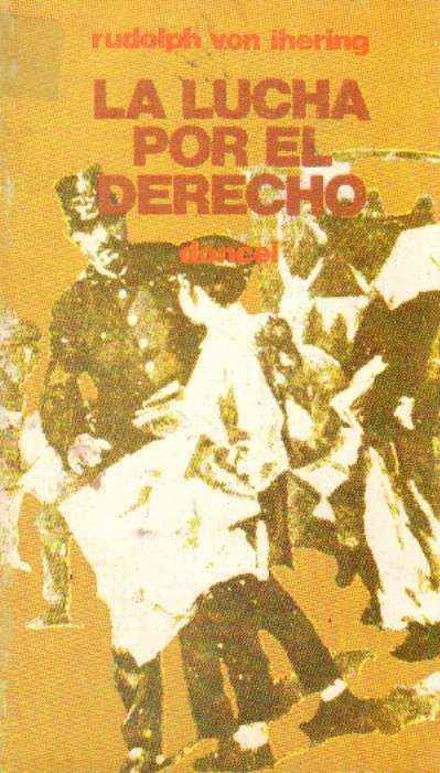 LA LUCHA POR EL DERECHO