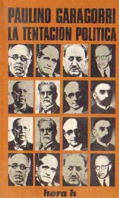 LA TENTACION POLITICA