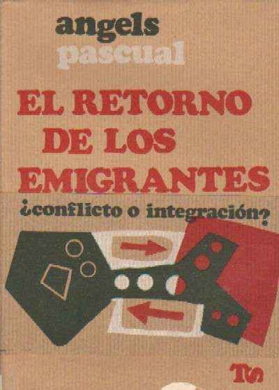 EL RETORNO DE LOS EMIGRANTES