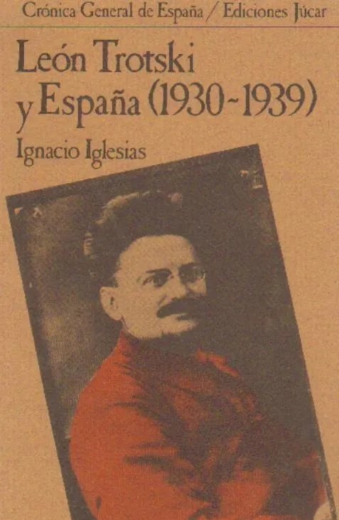 LEON TROTSKI Y ESPAÑA (1930-1939)