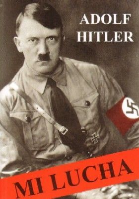 MI LUCHA. ADOLF HITLER.