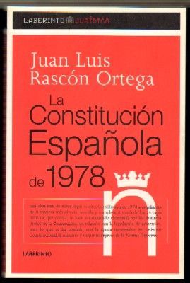 LA CONSTITUCIÓN ESPAÑOLA DE 1978