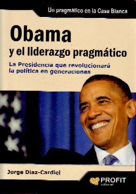 OBAMA Y EL LIDERAZGO PRAGMATICO