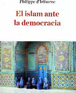 EL ISLAM ANTE LA DEMOCRACIA.