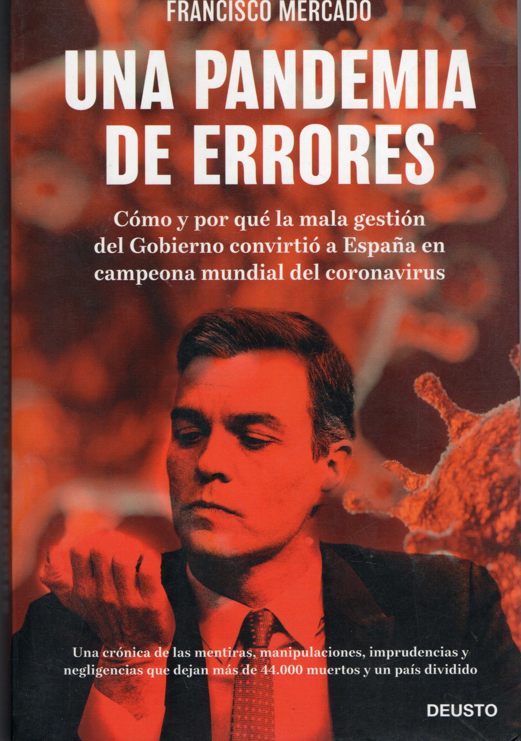 UNA PANDEMIA DE ERRORES