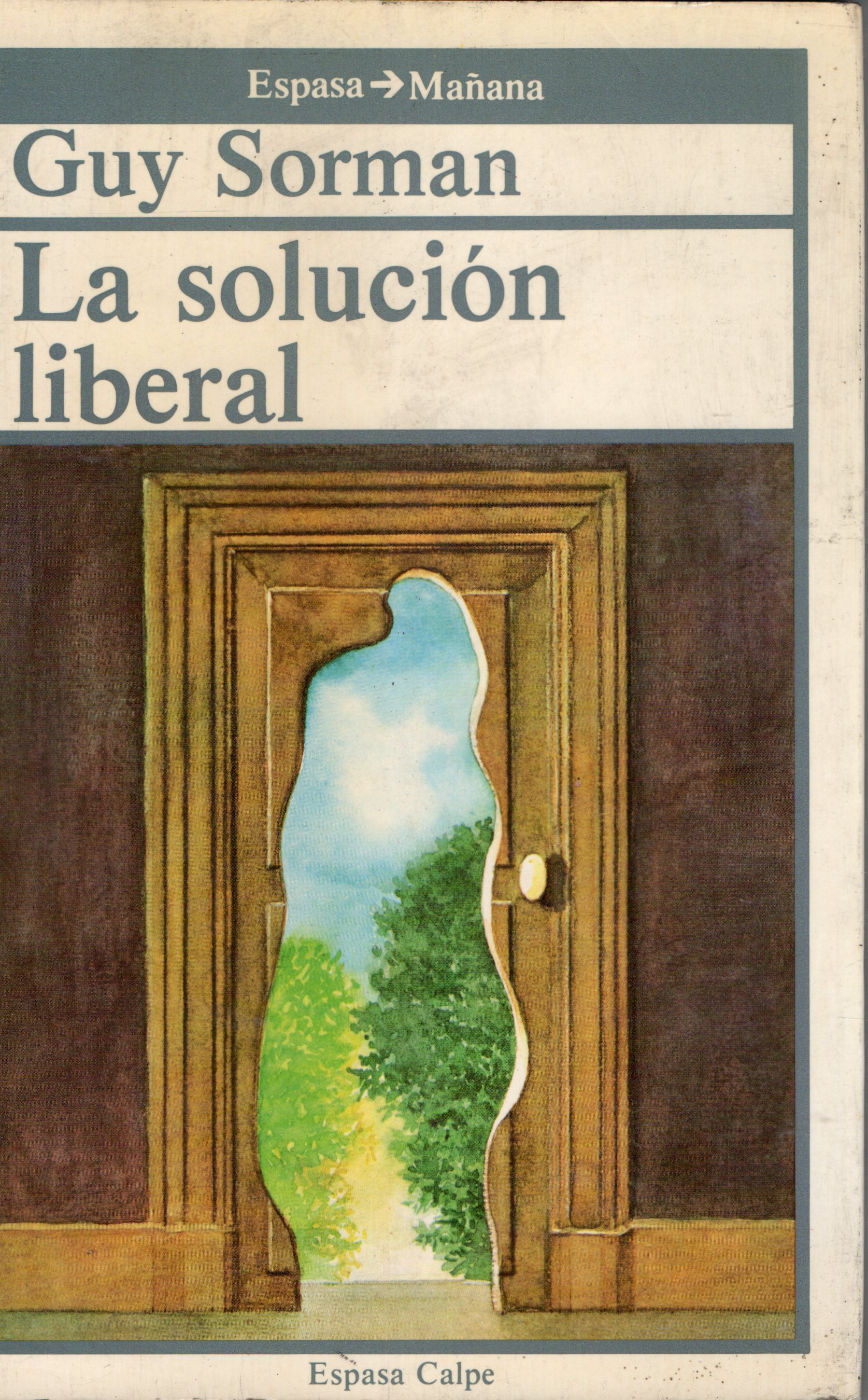 LA SOLUCION LIBERAL