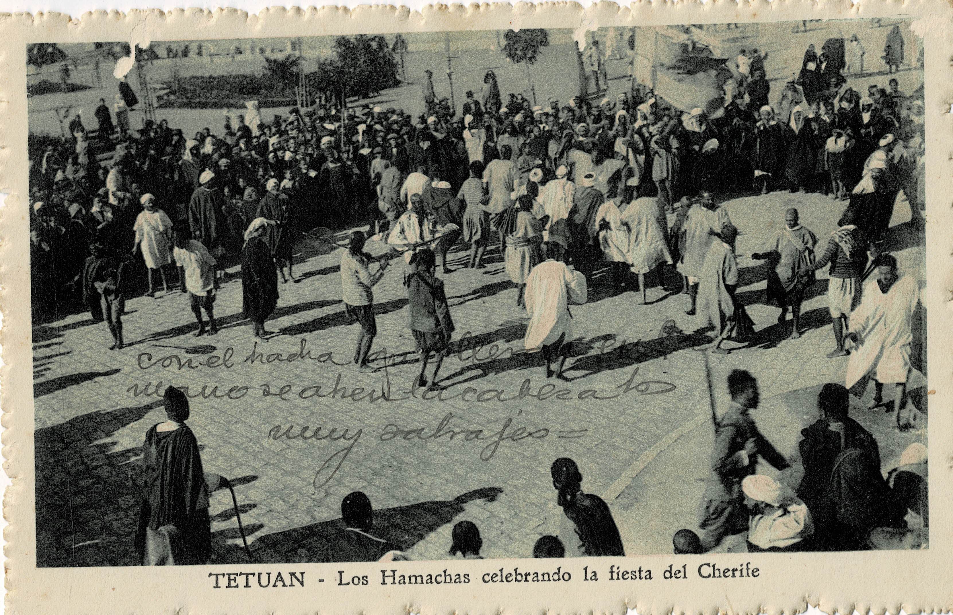 POSTAL DE TETUAN. LOS HAMACHAS CELEBRANDO LA FIESTA DEL CHERIFE
